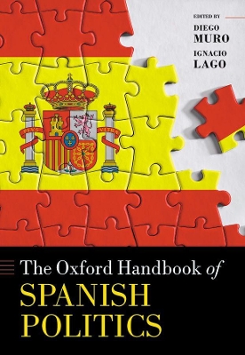 The Oxford Handbook of Spanish Politics book