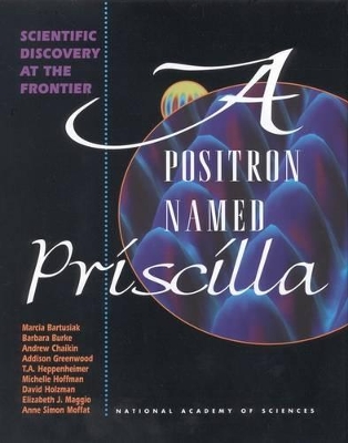 Positron Named Priscilla book