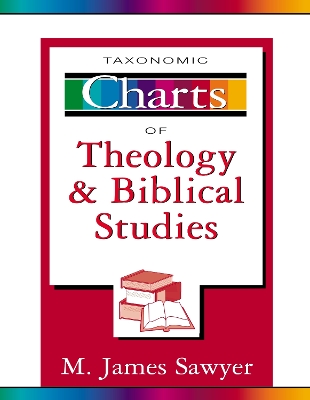 Taxonomic Charts of Theology and Biblical Studies book