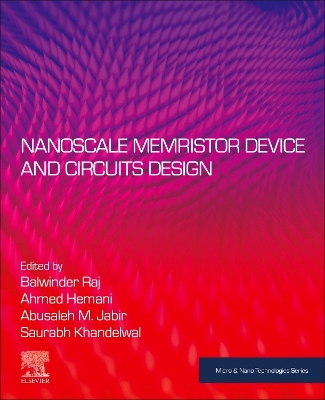 Nanoscale Memristor Device and Circuits Design book