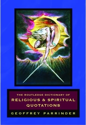 Routledge Dictionary of Religious and Spiritual Quotations book