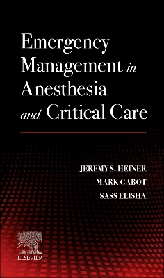 Emergency Management in Anesthesia and Critical Care book