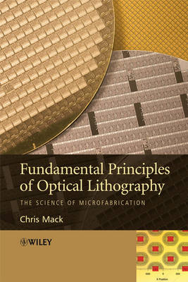 Fundamental Principles of Optical Lithography book