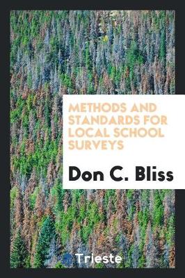 Methods and Standards for Local School Surveys book