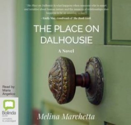 The Place on Dalhousie by Melina Marchetta