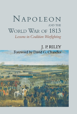 Napoleon and the World War of 1813 book