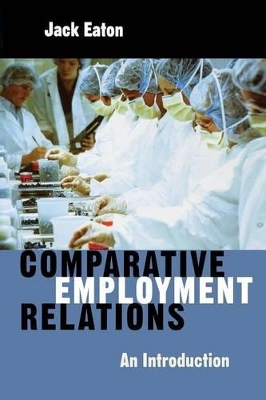 Comparative Employment Relations: An Introductioin book