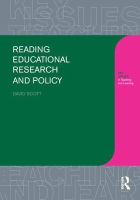 Reading Educational Research and Policy by David Scott