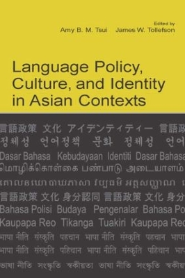 Language Policy, Culture and Identity in Asian Contexts book