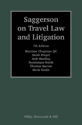 Saggerson on Travel Law and Litigation by Matthew Chapman