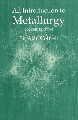 Introduction to Metallurgy book