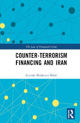 Counter-Terrorism Financing and Iran by Zeynab Malakouti Khah