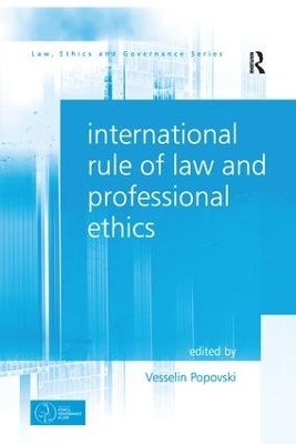 International Rule of Law and Professional Ethics book