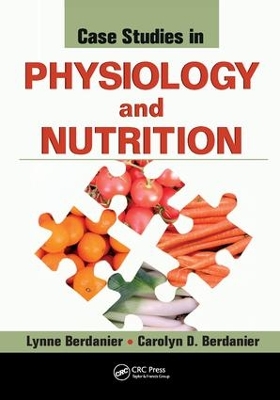 Case Studies in Physiology and Nutrition book