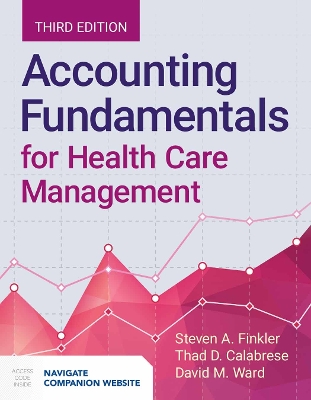 Accounting Fundamentals For Health Care Management book