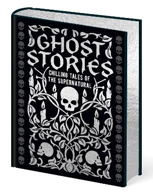 Ghost Stories: Chilling tales of the supernatural book