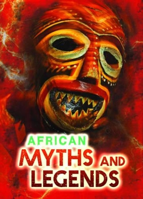 African Myths and Legends book