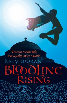 Bloodline Rising by Katy Moran