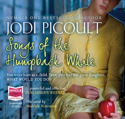Songs of the Humpback Whale by Jodi Picoult