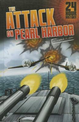The Attack on Pearl Harbor by Nel Yomtov