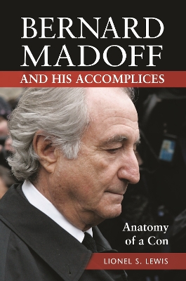 Bernard Madoff and His Accomplices book