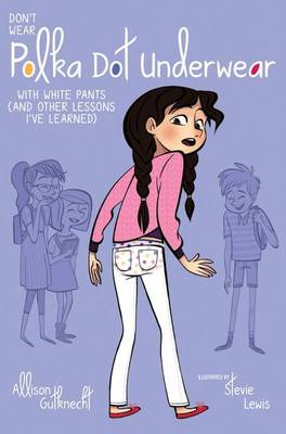 Don't Wear Polka-Dot Underwear book