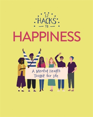 12 Hacks to Happiness by Honor Head