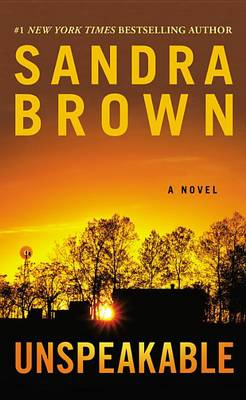 Unspeakable by Sandra Brown