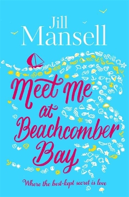 Meet Me at Beachcomber Bay: The feel-good bestseller to brighten your day book
