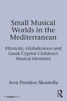 Small Musical Worlds in the Mediterranean book