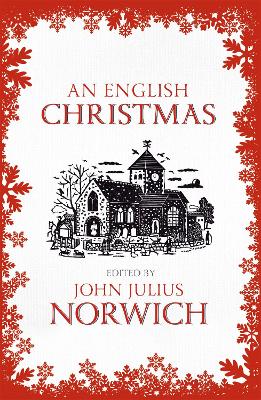An An English Christmas by John Julius Norwich