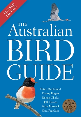 The Australian Bird Guide: Revised Edition book