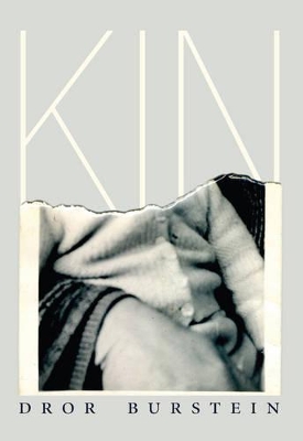 Kin by Dror Burstein