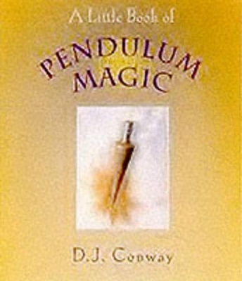 Little Book Of Pendulum Magic book