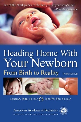 Heading Home With Your Newborn book