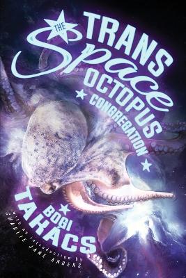 The Trans Space Octopus Congregation book