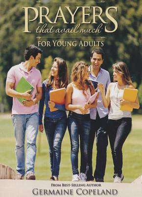 Prayers That Avail Much for Young Adults book