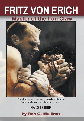 Fritz Von Erich (Revised Edition) by Ron Mullinax