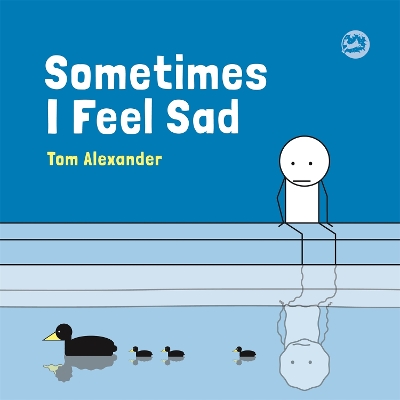 Sometimes I Feel Sad book