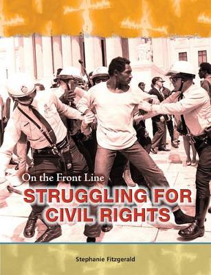 FS: On the Frontline Struggling for Civil Rights HB book