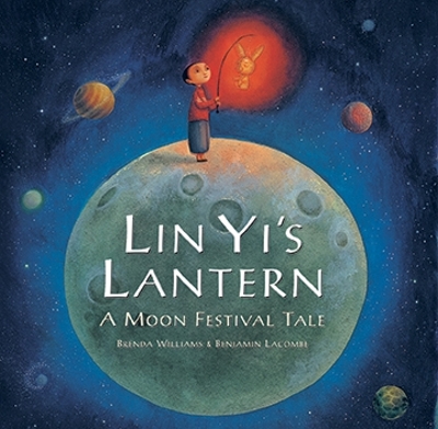Lin Yi's Lantern: A Moon Festival Tale book