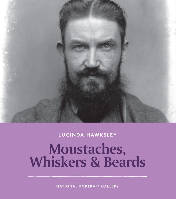 Moustaches, Whiskers and Beards book