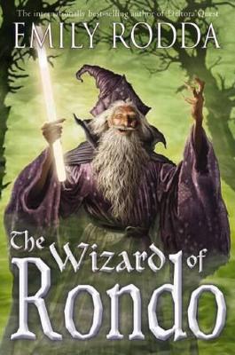 Wizard of Rondo by Emily Rodda