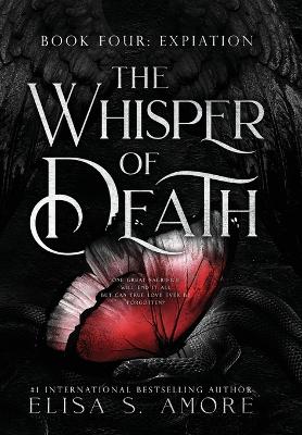 Expiation: The Whisper Of Death by Elisa S. Amore