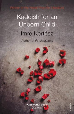 Kaddish For An Unborn Child book