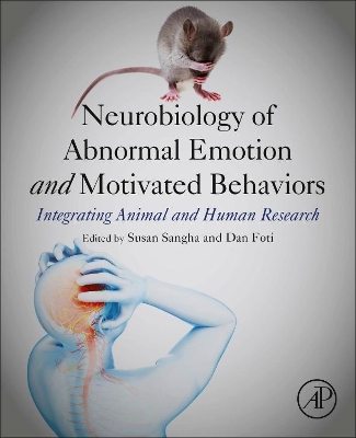 Neurobiology of Abnormal Emotion and Motivated Behaviors book