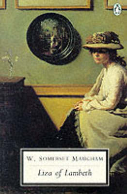 Liza of Lambeth by W. Somerset Maugham