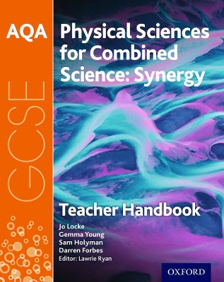 AQA GCSE Combined Science (Synergy): Physical Sciences Teacher Handbook book