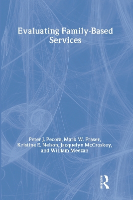 Evaluating Family-Based Services book