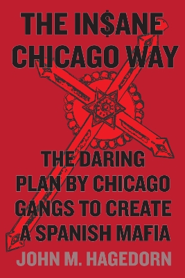 Insane Chicago Way book